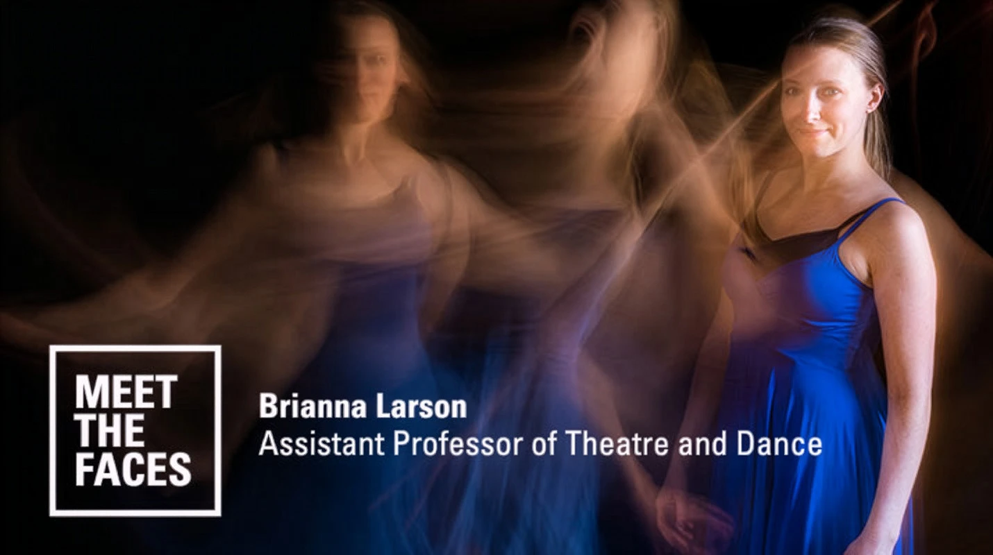 Brianna Larson - Assistant Professor of Theatre and Dance